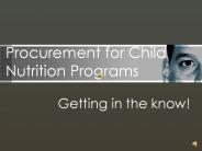 Procurement for Child Nutrition Programs