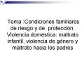 Tema :Condiciones familiares de riesgo y de protecci PowerPoint PPT Presentation