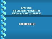 DEPARTMENT WATER AFFAIRS AND FORESTRY PORTFOLIO COMMITTEE BRIEFING