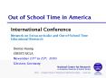 Out of School Time in America PowerPoint PPT Presentation
