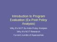 Introduction to Program Evaluation (Ex-Post Policy Analysis) PowerPoint PPT Presentation