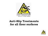 Anti-Slip Treatments for all floor surfaces
