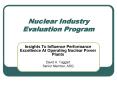 Nuclear Industry Evaluation Program PowerPoint PPT Presentation