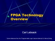 FPGA Technology Overview