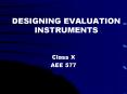 DESIGNING EVALUATION INSTRUMENTS PowerPoint PPT Presentation
