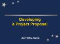 Developing a Project Proposal PowerPoint PPT Presentation