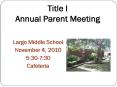 Title I Annual Parent Meeting PowerPoint PPT Presentation
