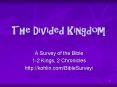 The Divided Kingdom PowerPoint PPT Presentation