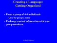 Creating a Language: Getting Organized PowerPoint PPT Presentation