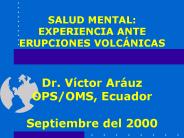 SALUD MENTAL: EXPERIENCIA ANTE ERUPCIONES VOLC