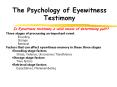 The Psychology of Eyewitness Testimony PowerPoint PPT Presentation