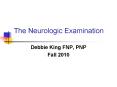 The Neurologic Examination PowerPoint PPT Presentation