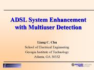 ADSL System Enhancement with Multiuser Detection