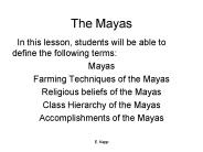 The Mayas