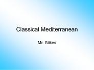 Classical Mediterranean
