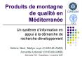Produits de montagne de qualit PowerPoint PPT Presentation
