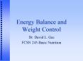 Energy Balance and Weight Control PowerPoint PPT Presentation