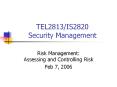 TEL2813/IS2820 Security Management PowerPoint PPT Presentation