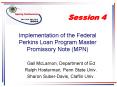 Implementation of the Federal Perkins Loan Program Master Promissory Note (MPN) PowerPoint PPT Presentation