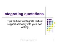 Integrating quotations