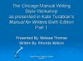 The Chicago Manual Writing Style Workshop as presented in Kate Turabian PowerPoint PPT Presentation