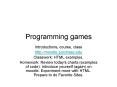 Programming games PowerPoint PPT Presentation