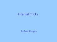 Internet Tricks