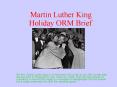 Martin Luther King Holiday ORM Brief PowerPoint PPT Presentation