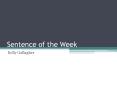 Sentence of the Week PowerPoint PPT Presentation