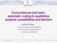 Concordances and semi-automatic coding in qualitative analysis: possibilities and barriers PowerPoint PPT Presentation
