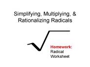 Simplifying, Multiplying,