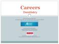 Careers Dentistry PowerPoint PPT Presentation