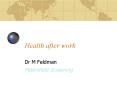 Health after work PowerPoint PPT Presentation