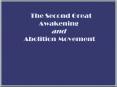 The Second Great Awakening and Abolition Movement PowerPoint PPT Presentation