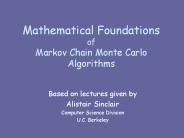 Mathematical Foundations of Markov Chain Monte Carlo Algorithms