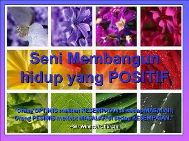 Seni Membangun hidup yang POSITIF