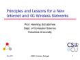 Principles and Lessons for a New Internet and 4G Wireless Networks PowerPoint PPT Presentation
