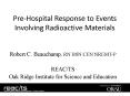 Pre-Hospital Response to Events Involving Radioactive Materials PowerPoint PPT Presentation