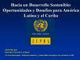 Hacia un Desarrollo Sostenible: Oportunidades y Desaf PowerPoint PPT Presentation