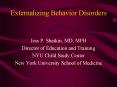 Externalizing Behavior Disorders PowerPoint PPT Presentation