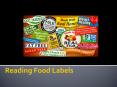 Reading Food Labels PowerPoint PPT Presentation