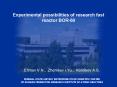 Experimental possibilities of research fast reactor BOR-60 PowerPoint PPT Presentation