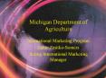 Michigan Department of Agriculture PowerPoint PPT Presentation