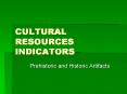 CULTURAL RESOURCES INDICATORS PowerPoint PPT Presentation