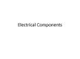 Electrical Components PowerPoint PPT Presentation