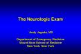 The Neurologic Exam   Andy Jagoda, MD Department of Emergency Medicine Mount Sinai School of Medicine New York, New York PowerPoint PPT Presentation