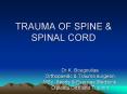 TRAUMA OF SPINE PowerPoint PPT Presentation