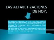 LAS ALFABETIZACIONES DE HOY: