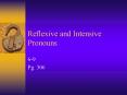 Reflexive and Intensive Pronouns PowerPoint PPT Presentation