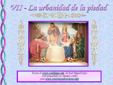 VII - La urbanidad de la piedad